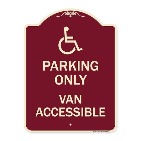 Signmission Parking Van Accessible W/ Graphic Heavy-Gauge Aluminum Architectural Sign, 24" x 18", BU-1824-23406 A-DES-BU-1824-23406